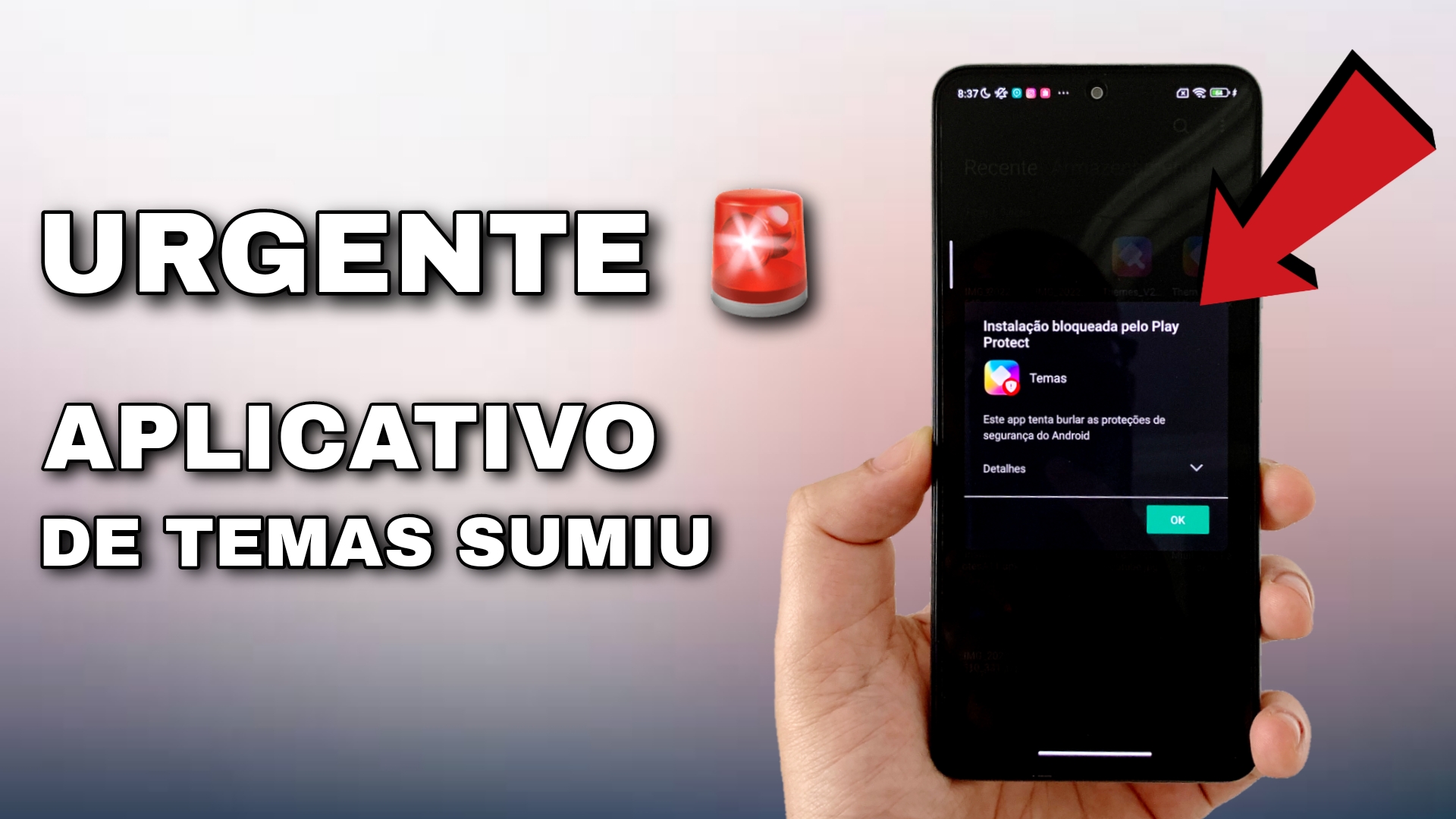 Urgente! Resolvido! Aplictivo de Temas sumiu Acusando como nocivo