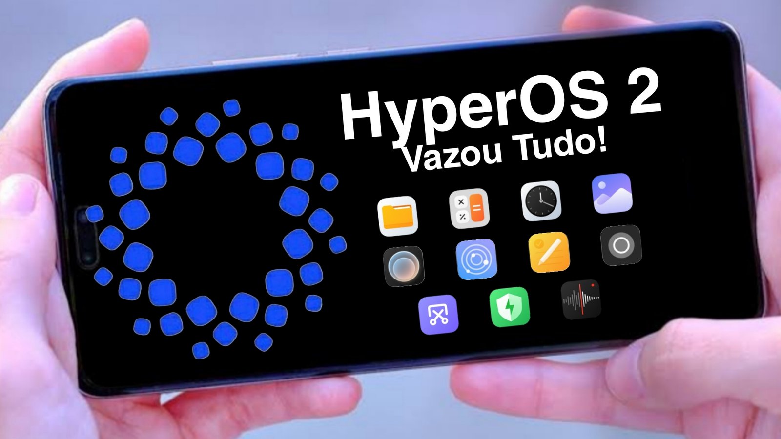 Vazou Foi TUDO - HyperOS 2 - Novos Apps Atualizados pra Turbinar o Seu ...